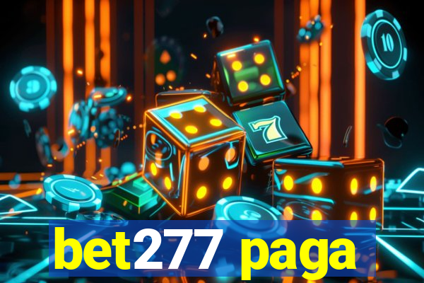 bet277 paga